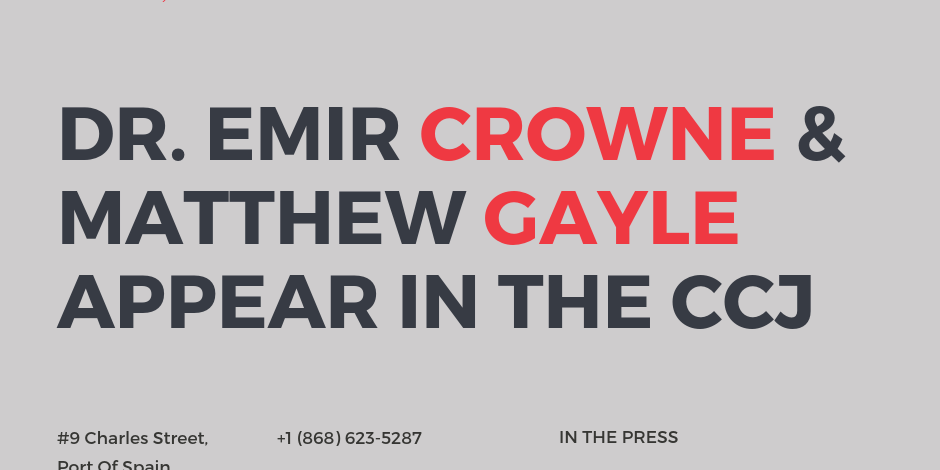 Dr. Emir Crowne and Matthew Gayle appear pin the Caribbean Court of Justice