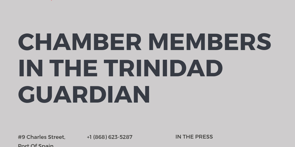 New City Chambers Members in the Trinidad Guardian