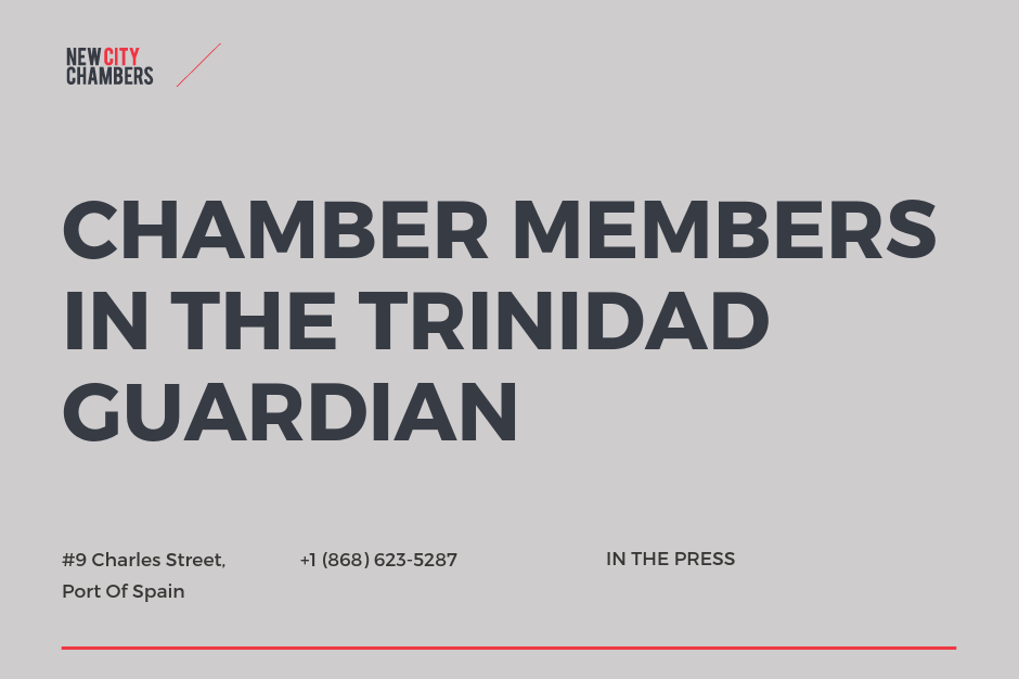 New City Chambers Members in the Trinidad Guardian