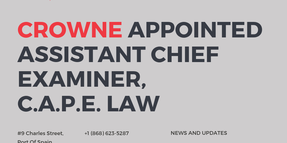 Dr. Emir Crowne appointed assistant chief examiner of C.A.P.E. law