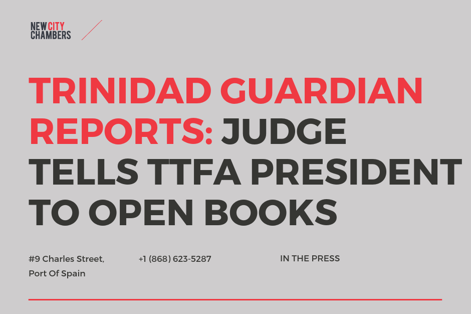 Trinidad Guardian Reports: Judge tells TTFA president to open books