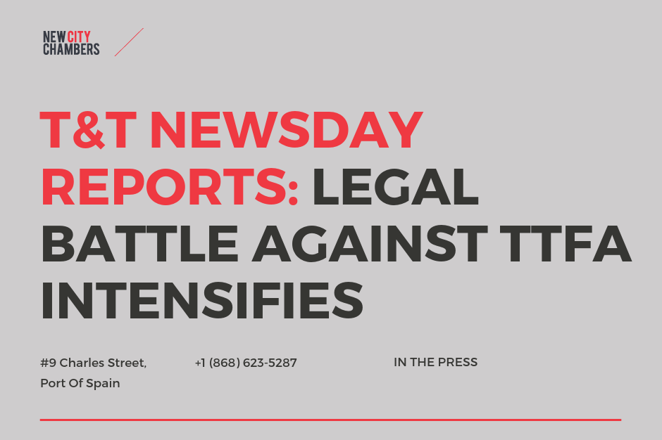 Trinidad and Tobago Newsday Reports: Legal Battle against TTFA intensifies