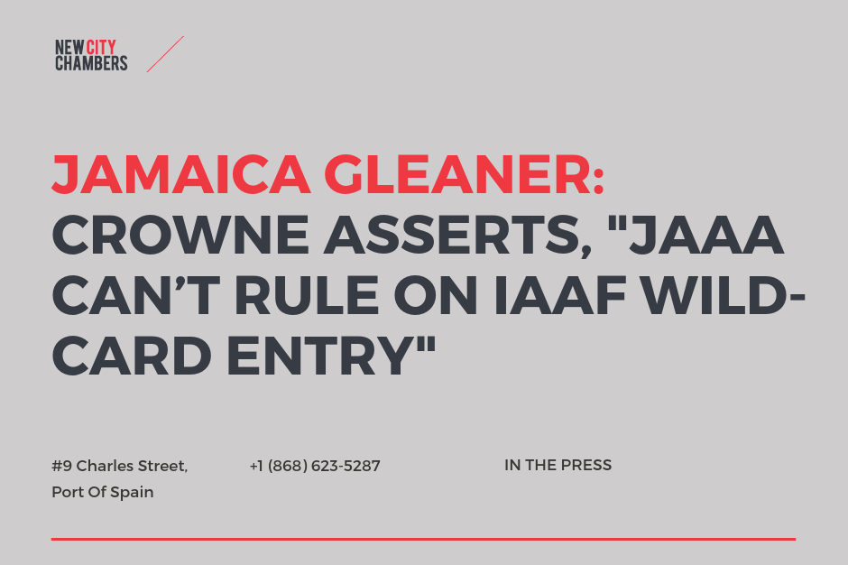 Jamaica Gleaner: Crowne asserts, "JAAA can't rule on IAAF wild-card entry"