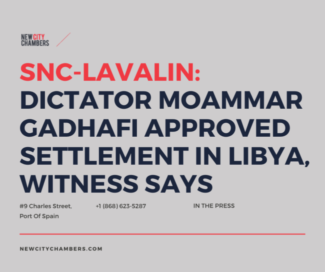 SNC-Lavalin: Dictator Moammar Gadhafi approved settlement in Libya, witness says
