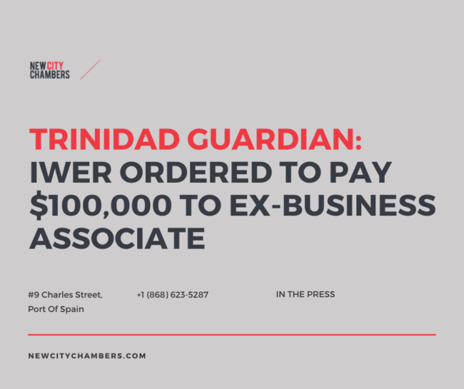 T&T GUARDIAN: Iwer Ordered To Pay $100k to Ex-Business Associate