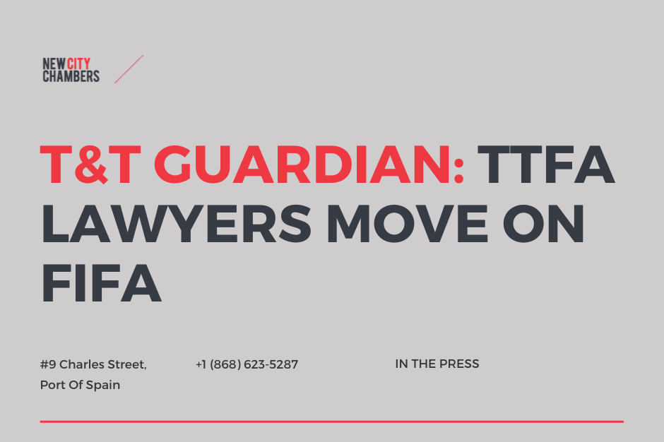 T&T GUARDIAN: TTFA Lawyers Move On FIFA