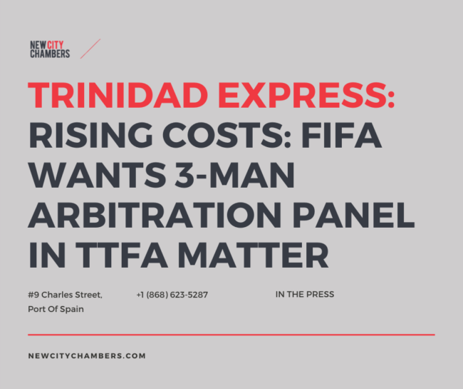 TRINIDAD EXPRESS: FIFA Wants 3 Man Arbitration Panel in TTFA Matter